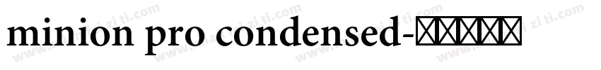 minion pro condensed字体转换